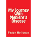 My Journey With Meniere's Disease