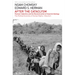 After the Cataclysm: The Political Economy of Human Rights: Volume II