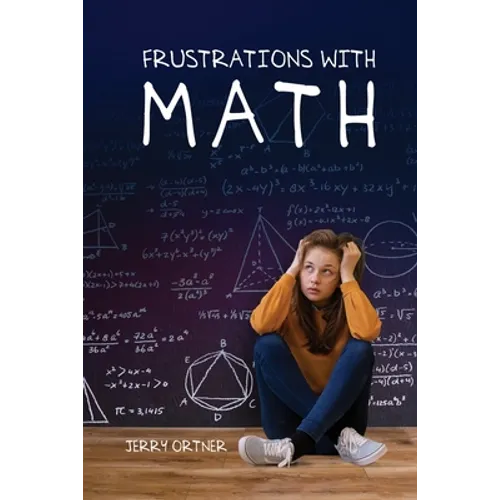 Frustrations with Math