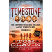 Tombstone: The Earp Brothers, Doc Holliday, and the Vendetta Ride from Hell