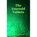 The Emerald Tablets of Thoth the Atlantean