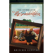 The Stories for My Grandchildren
