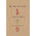 My Tao Te Ching - A Fool's Guide to Effing the Ineffable: Ancient spiritual wisdom translated for modern life