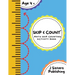 Skip & Count Math Skip Counting Activity Book: Beginner Math Learning Book for Kids Ages 4+ Kindergarten, Montessori, 1st Grade Workbook Homeschool Sk