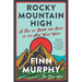 Rocky Mountain High: A Tale of Boom and Bust in the New Wild West