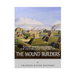 Native American Tribes: The History and Culture of the Mound Builders