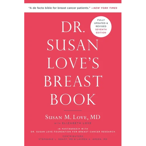 Dr. Susan Love's Breast Book