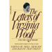 The Letters of Virginia Woolf: Vol. 1 (1888-1912): The Virginia Woolf Library Authorized Edition