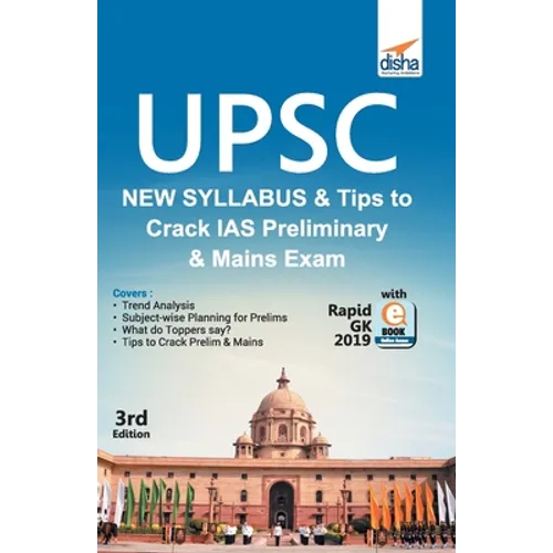 UPSC New Syllabus & Tips to Crack IAS Preliminary and Mains Exam with Rapid GK 2019 ebook 3rd Edition