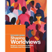 Shaping Worldviews: Religious and Political Beliefs, Attitudes and Perceptions