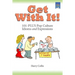 Get With It!: 101-PLUS Pop Culture Idioms and Expressions