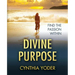 Divine Purpose, Find the Passion Within