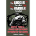 The Bigger They Are, The Harder They Fall: How to Fight a Bigger and Stronger Opponent in the Street