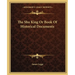 The Shu King Or Book Of Historical Documents