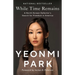 While Time Remains: A North Korean Defector's Search for Freedom in America