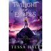 Twilight of Embers