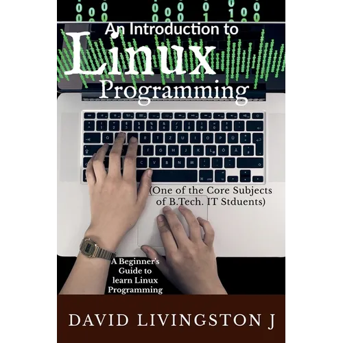 An Introduction to Linux Programming