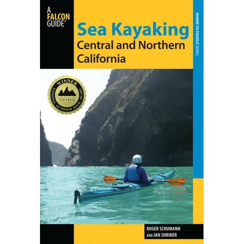 Sea Kayaking Central and Northern California