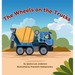 The Wheels on the Trucks