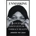 Unmasking: A Journey Through Fear to Embrace Reality