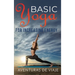 Basic Yoga for Increasing Energy: Yoga Therapy for Revitalization and Increasing Energy