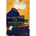 Re-Orienting the Renaissance: Cultural Exchanges with the East