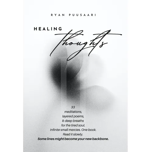Healing Thoughts II: 33 Poems and Meditations for Emotional Renewal