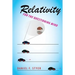 Relativity for the Questioning Mind