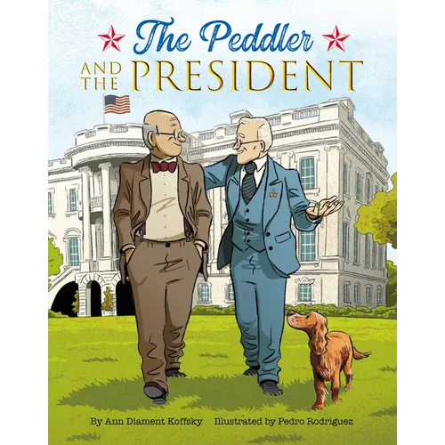 The Peddler and the President