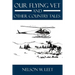 Our Flying Vet and Other Country Tales