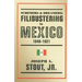Schemers and Dreamers: Filibustering in Mexico, 1848-1921