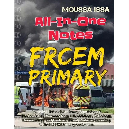 Frcem Primary: All-In-One Notes (2018 Edition, Black & White)