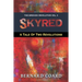 Skyred: A Tale Of Two Revolutions
