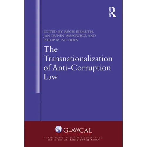 The Transnationalization of Anti-Corruption Law