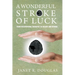 A Wonderful Stroke of Luck: From Occupational Therapist to Patient and Beyond