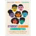 Student Learning Communities: A Springboard for Academic and Social-Emotional Development