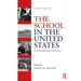 The School in the United States: A Documentary History