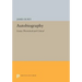 Autobiography: Essays Theoretical and Critical