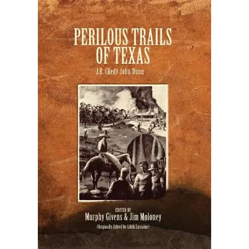 Perilous Trails of Texas