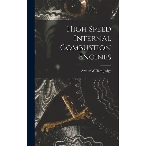 High Speed Internal Combustion Engines