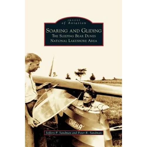 Soaring and Gliding: The Sleeping Bear Dunes National Lakeshore Area