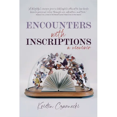 Encounters with Inscriptions