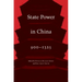 State Power in China, 900-1325