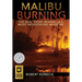 Malibu Burning: The Real Story Behind LA's Most Devastating Wildfire