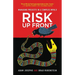Risk Up Front: Managing Projects in a Complex World