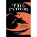A Pig in the Python: Millennials - Grab the Baton & Lead the Change