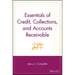 Essentials of Credit, Collections, and Accounts Receivable