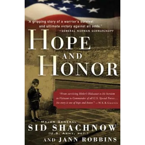 Hope and Honor: A Memoir of a Soldier's Courage and Survival