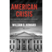 American Crisis: The Collapse of Christian Culture