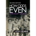 How Odds Even Through Grace - 2nd Edition